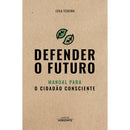 Defender o Futuro de Leila Teixeira