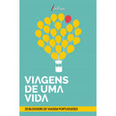 Viagens de uma Vida
