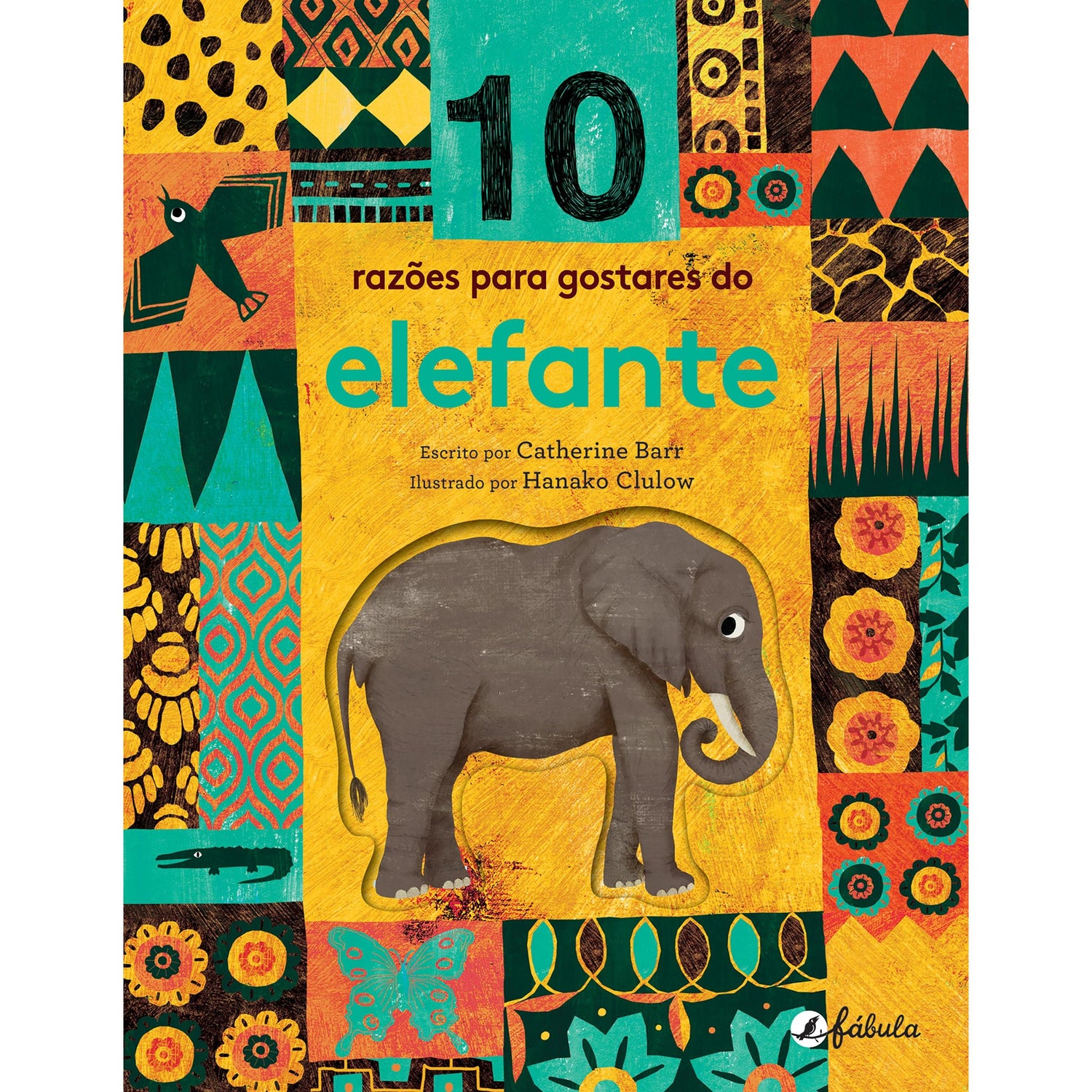 10 Razões para Gostares do Elefante de Catherine Barr