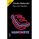 Pão com Fiambre de Charles Bukowski