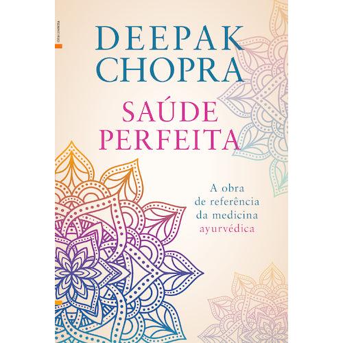 Saúde Perfeita de Deepak Chopra
