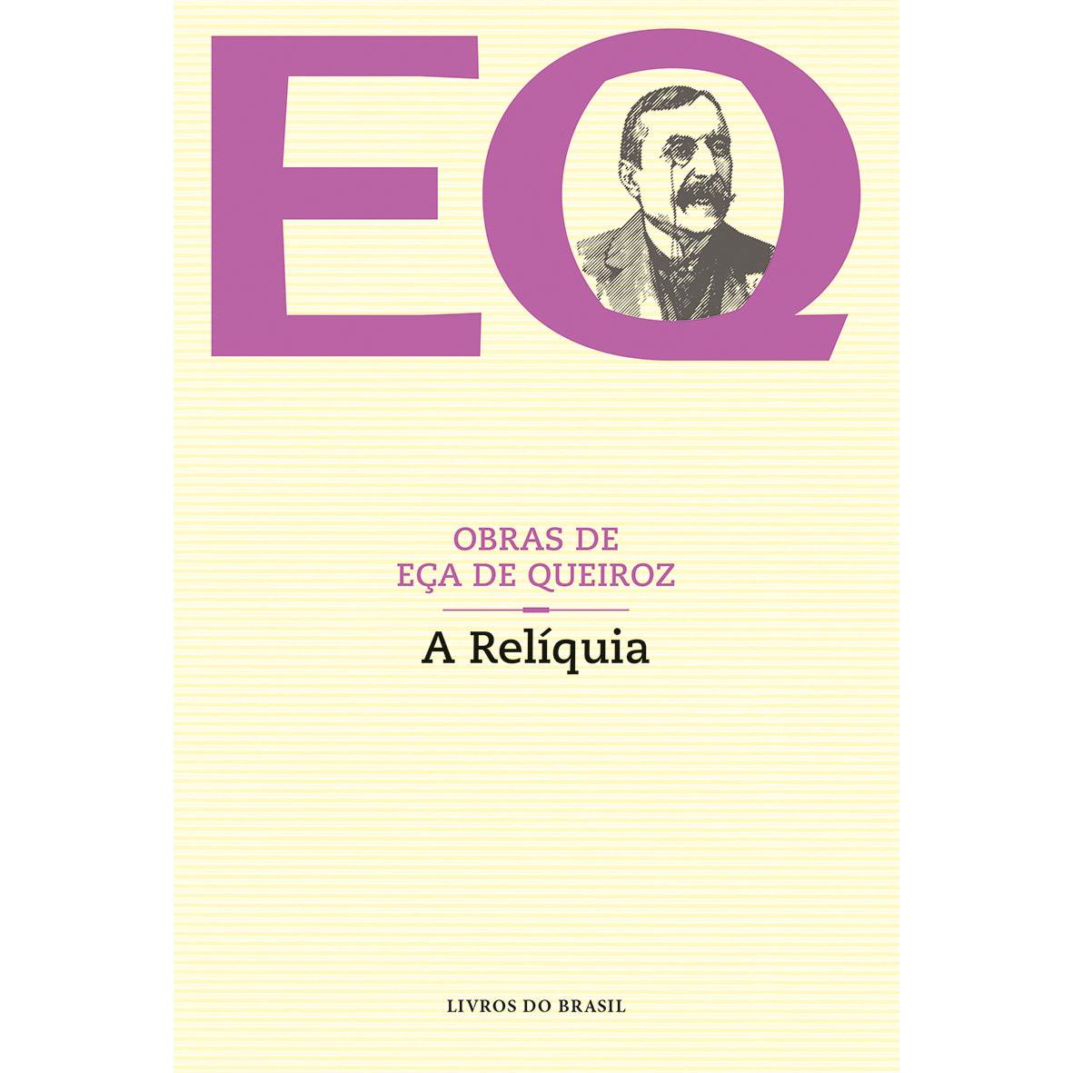 A Relíquia de Eça de Queirós