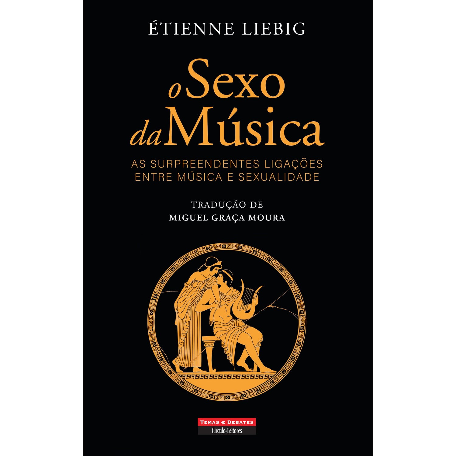 O Sexo da Música de Etienne Liebig