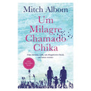 Um Milagre Chamado Chika de Mitch Albom