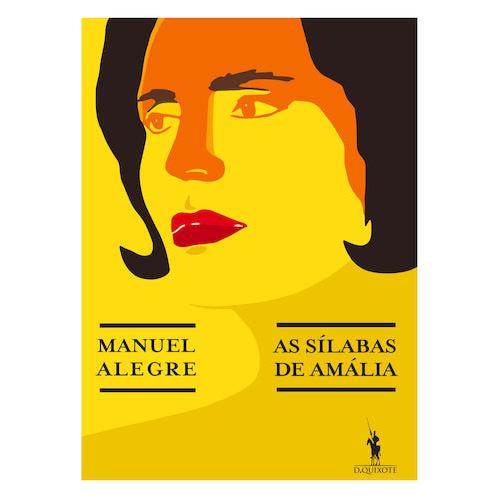 As Sílabas de Amália de Manuel Alegre