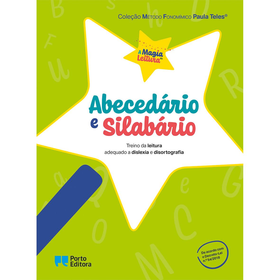 A Magia da Leitura - Abecedário e Silabário de Paula Teles