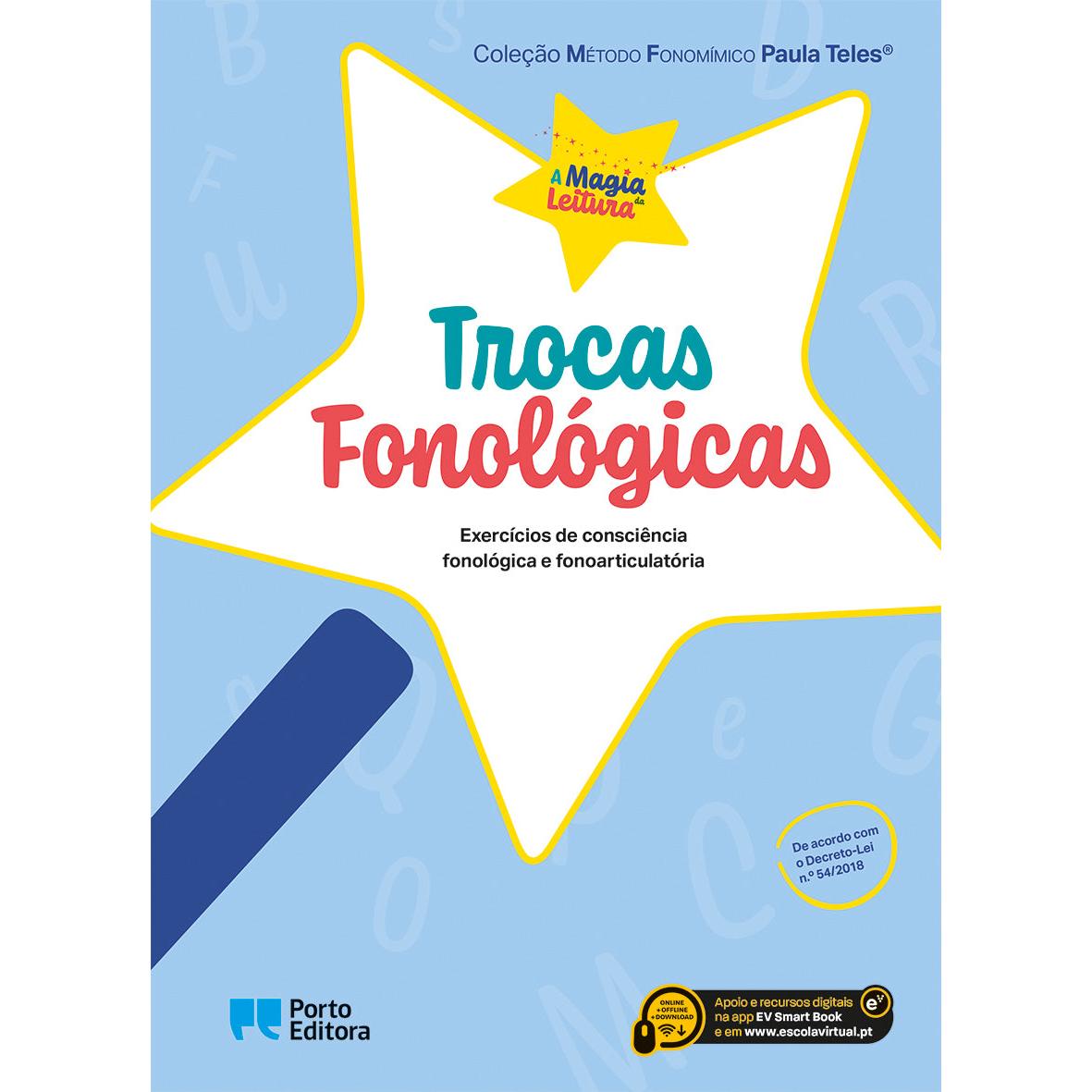A Magia da Leitura - Trocas Fonológicas de Paula Teles