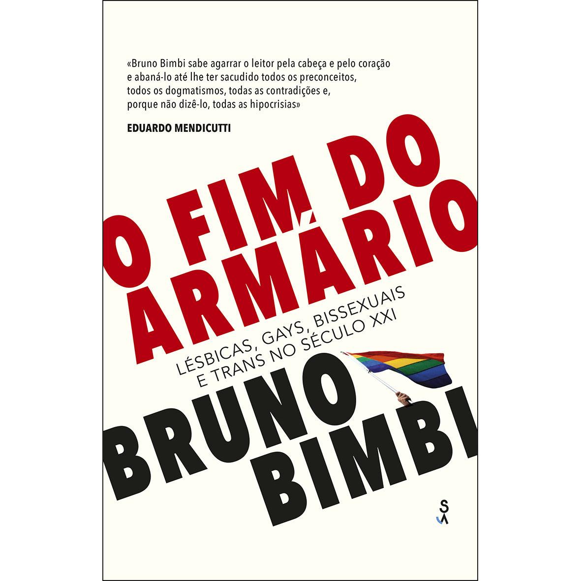 O Fim do Armário de Bruno Bimbi