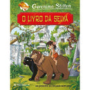 O Livro da Selva de Joseph Rudyard Kipling de Geronimo Stilton