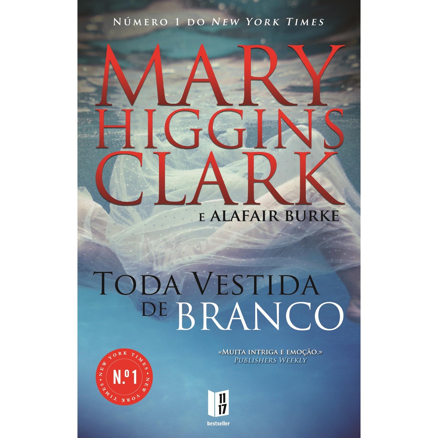 Toda Vestida de Branco (Livro de Bolso) de Mary Higgins Clark