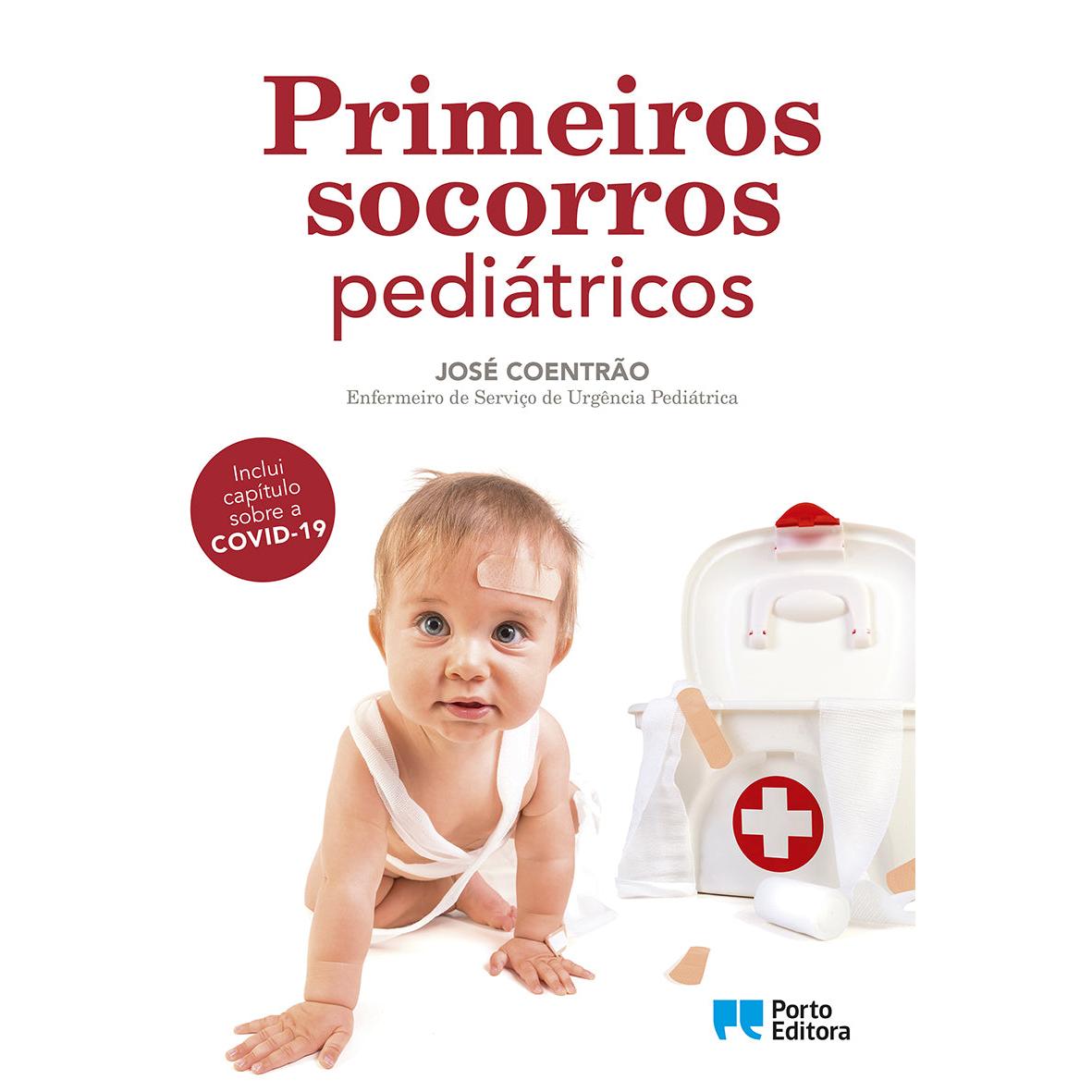 Primeiros Socorros Pediátricos de José Coentrão