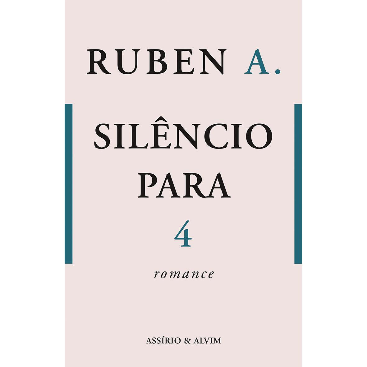 Silêncio para 4 de Ruben A.