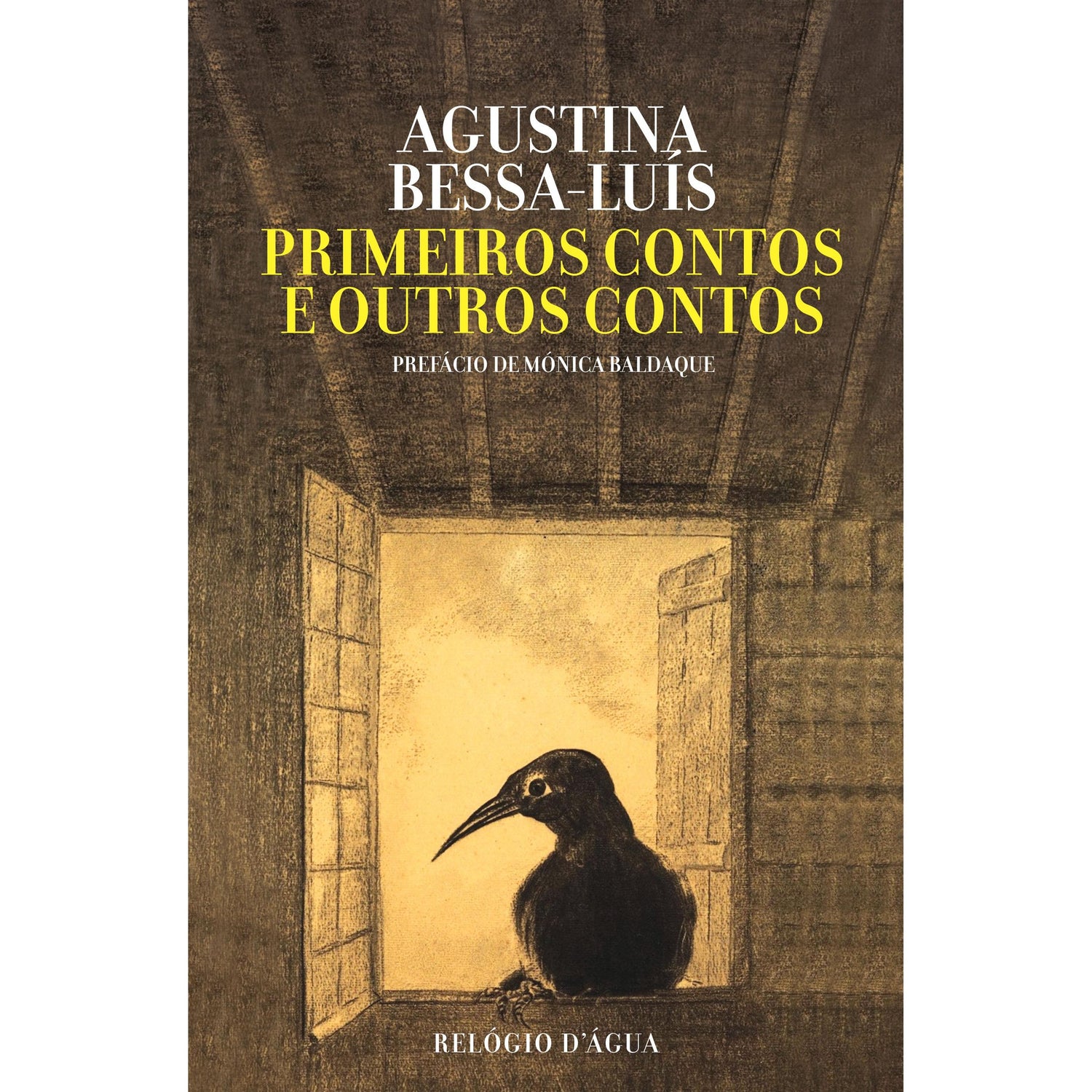 Primeiros Contos e Outros Contos de Agustina Bessa-Luís