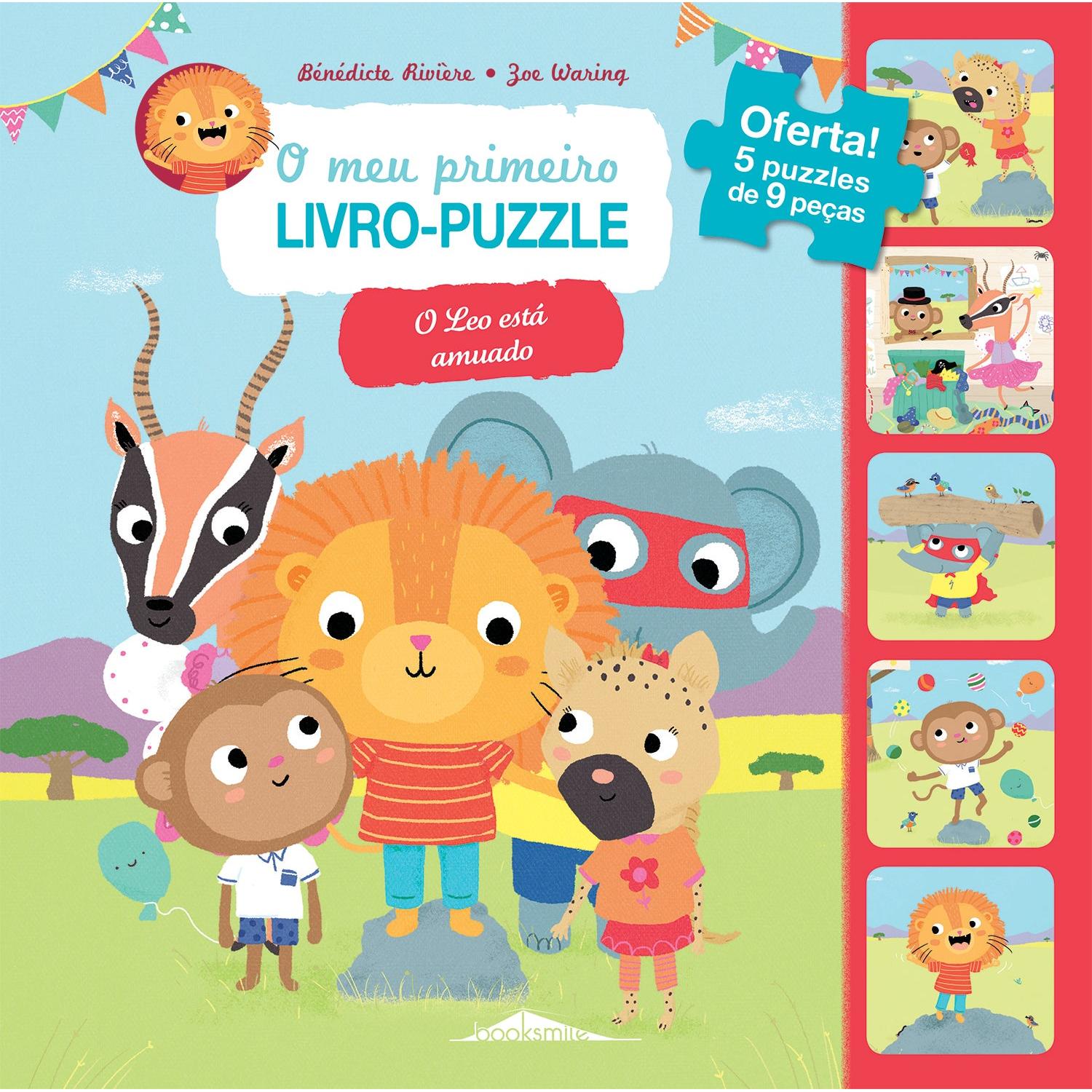O Meu Primeiro Livro-puzzle - O Leo Está Amuado de Bénédicte Rivière