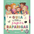 Guia das Super Raparigas de Aurore Meyer, Myrtille Tournefeuille e Amandine