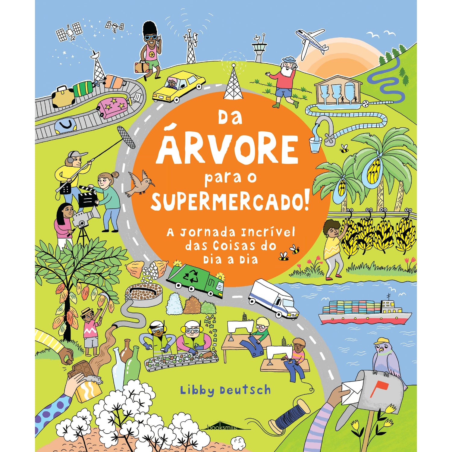 Da Árvore para o Supermercado! de Libby Deutsch