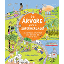 Da Árvore para o Supermercado! de Libby Deutsch