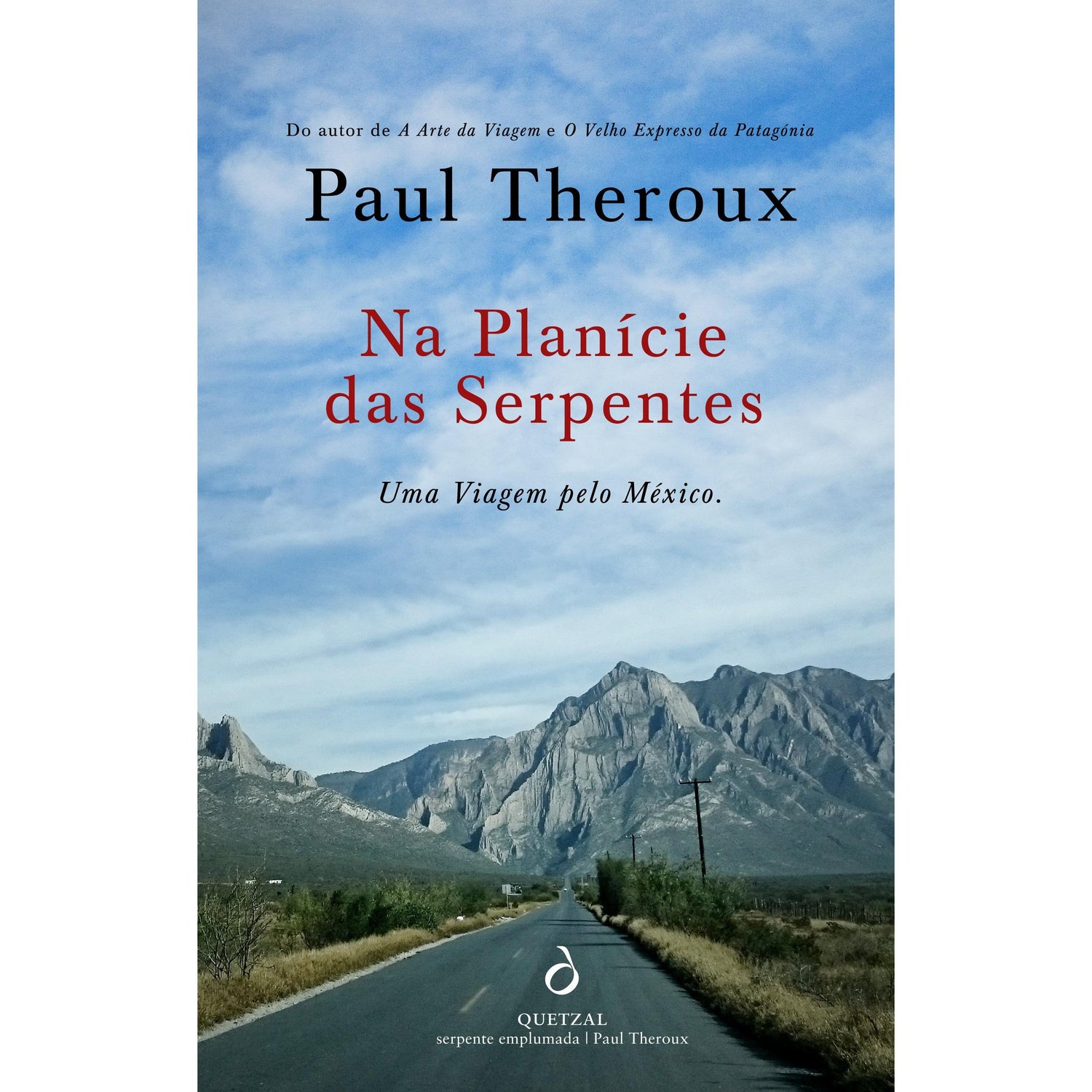 Na Planície das Serpentes de Paul Theroux