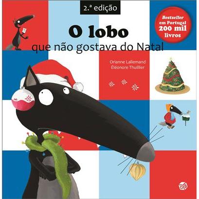 O Lobo que Não Gostava do Natal de Orianne Lallemand