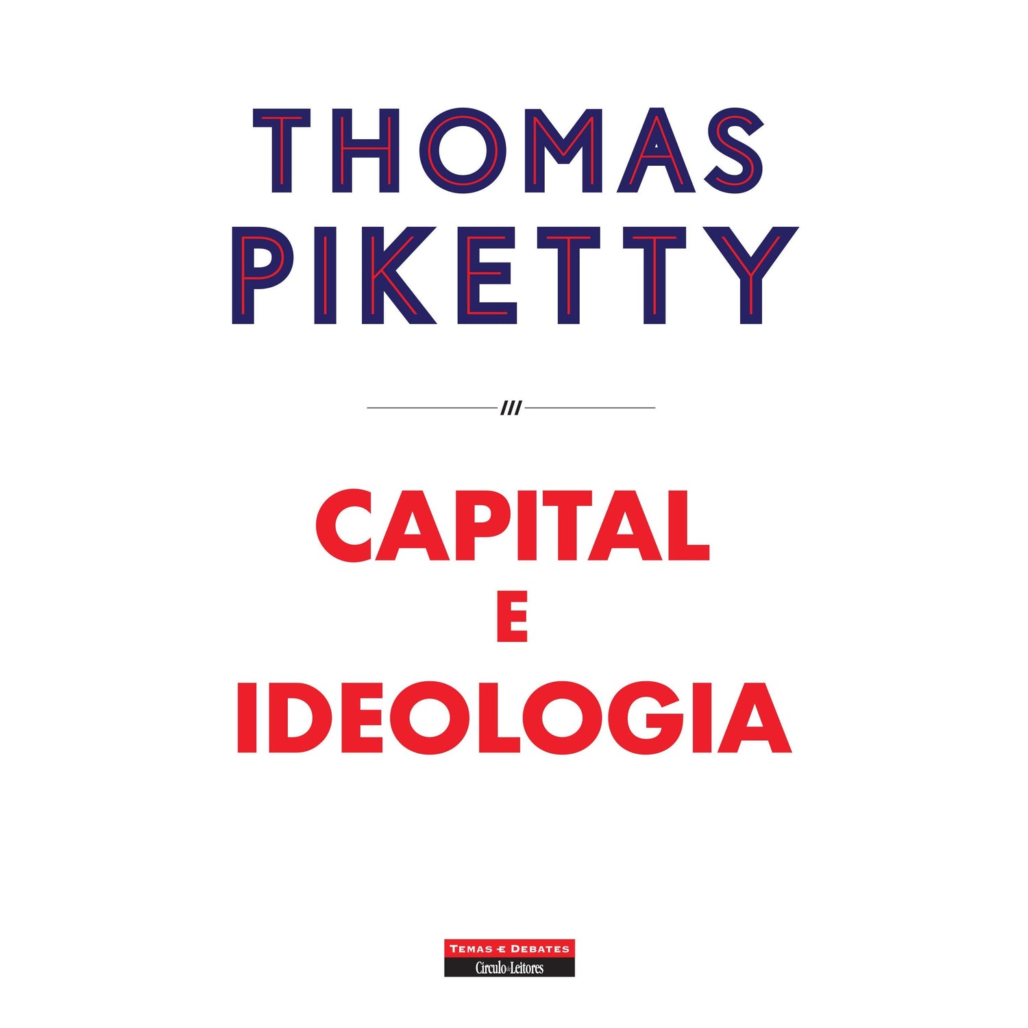 Capital e Ideologia de Thomas Piketty