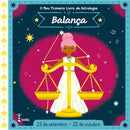 O Meu Primeiro Livro de Astrologia - Balança de Farol