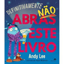 Definitivamente Não Abras Este Livro  de Andy Lee