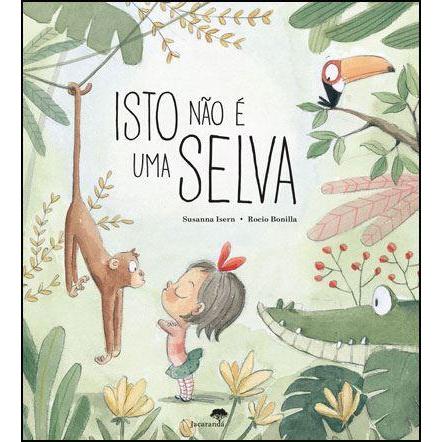 Isto Não é uma Selva de Susanna Isern