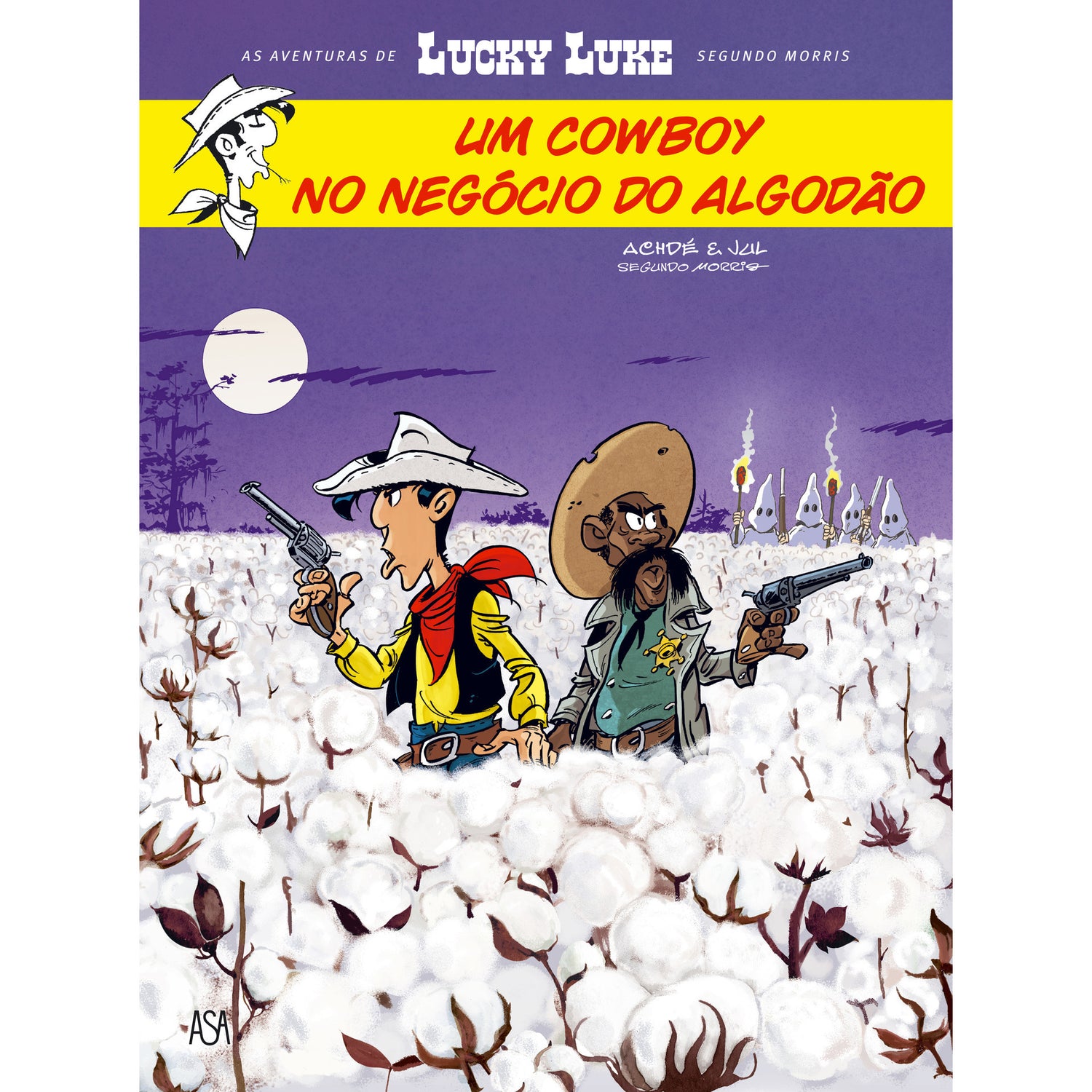 Lucky Luke - um Cowboy no Negócio do Algodão de Achdé e Jul