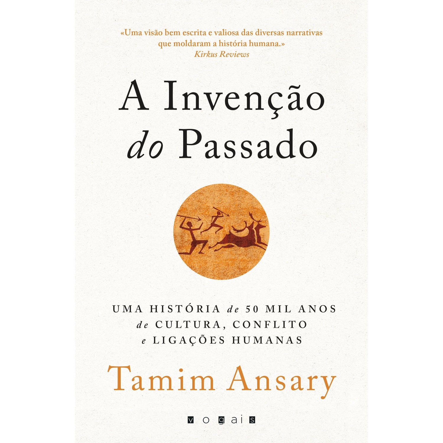 A Invenção do Passado de Tamim Ansary