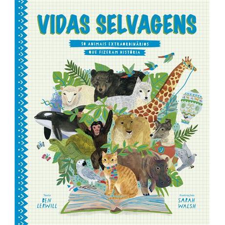 Vidas Selvagens de Ben Lerwill