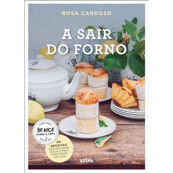 A Sair do Forno de Rosa Cardoso