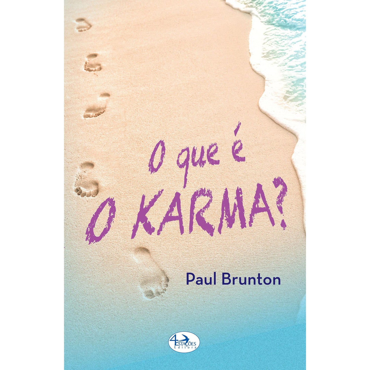 O Que é o Karma? de Paul Brunton