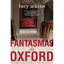 Fantasmas de Oxford de Lucy Atkins