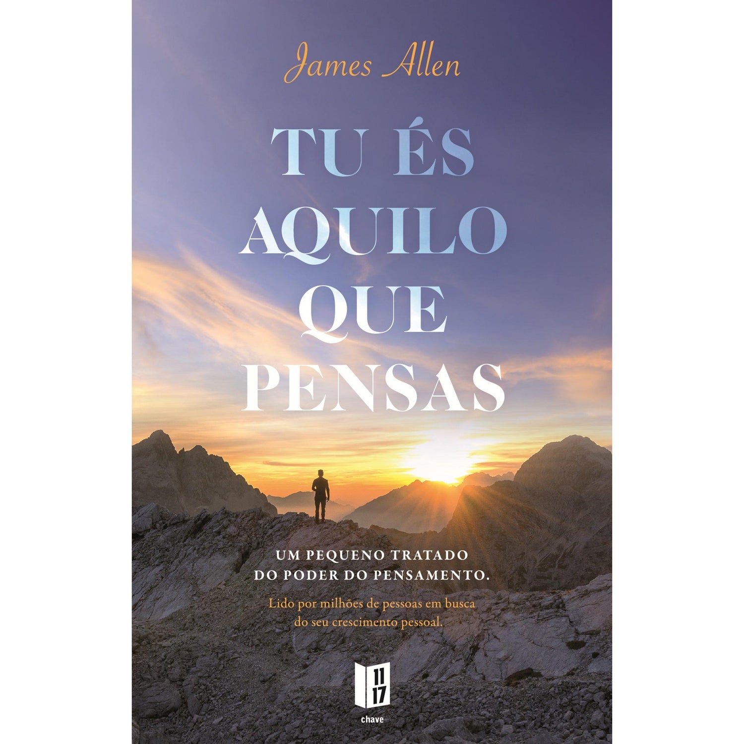 Tu És Aquilo que Pensas (Livro de Bolso) de James Allen