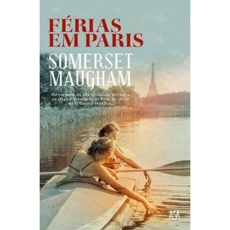 Férias em Paris de William Somerset Maugham