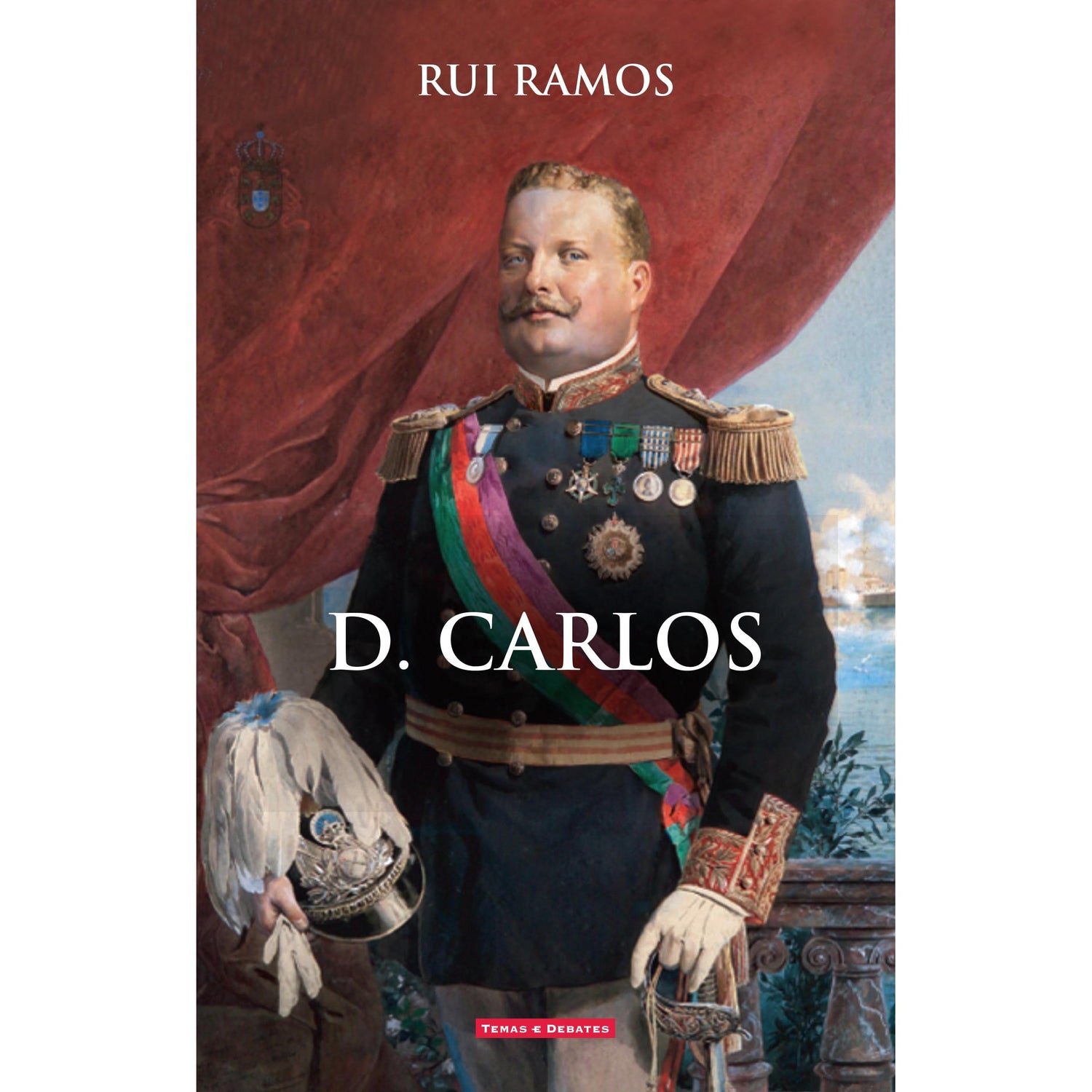 D. Carlos de Rui Ramos