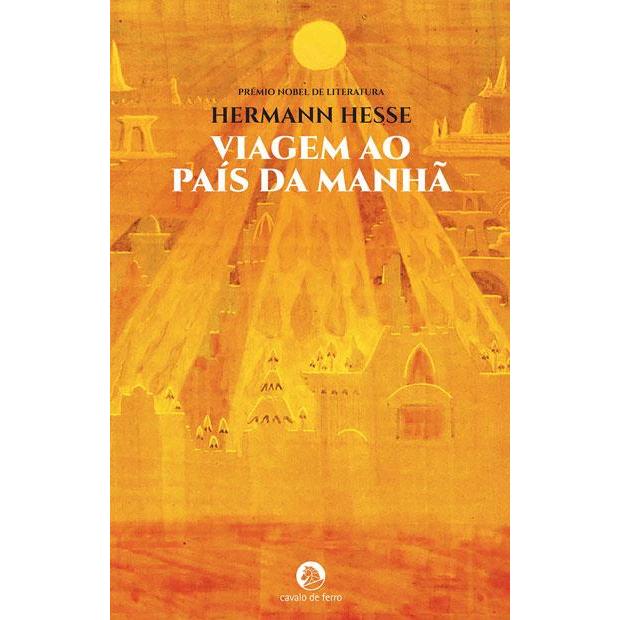 Viagem ao País da Manhã de Hermann Hesse