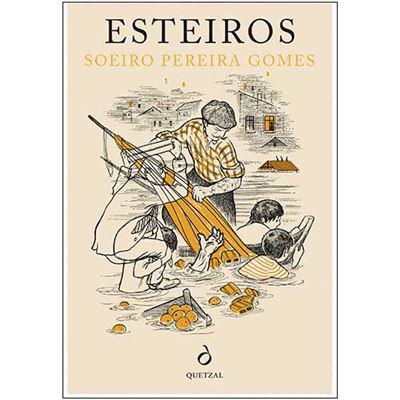 Esteiros de Soeiro Pereira Gomes