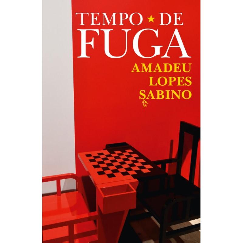 Tempo de Fuga de Amadeu Lopes Sabino
