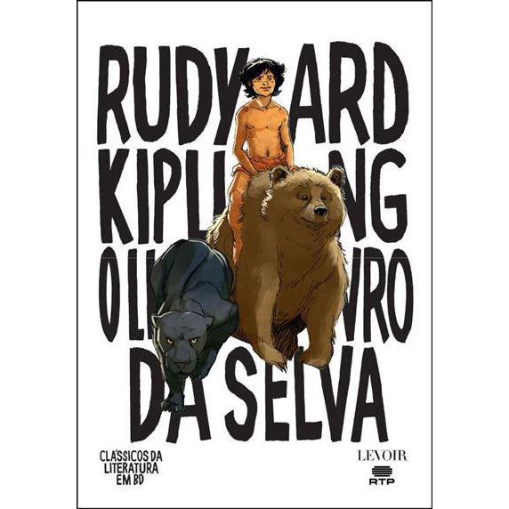 O Livro da Selva de Rudyard Kipling