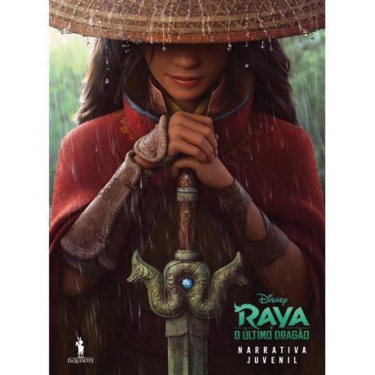 Raya e o Último Dragão - Narrativa Juvenil de Disney