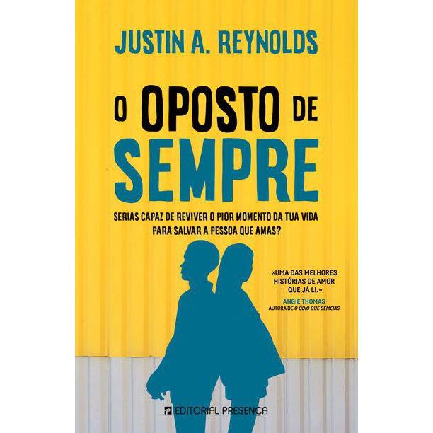 O Oposto de Sempre de Justin A. Reynolds