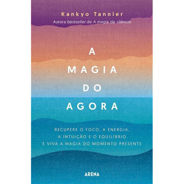 A Magia do Agora de Kankyo Tannier