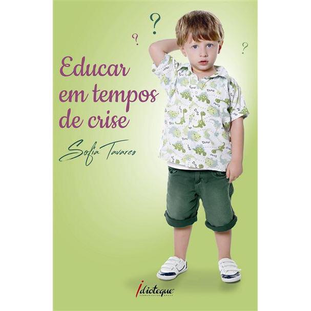 Educar em Tempos de Crise de Sofia Tavares