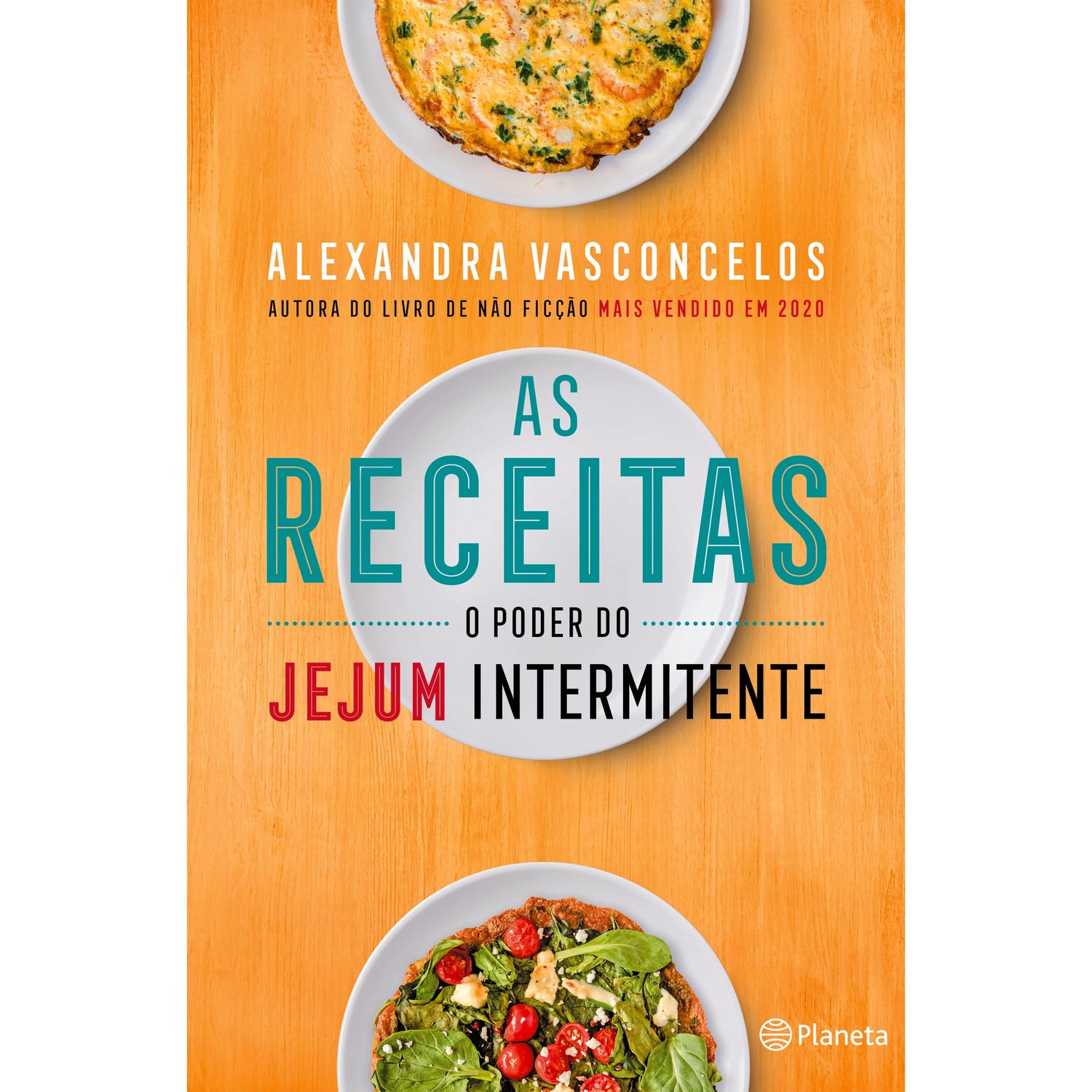 As Receitas - O Poder do Jejum Intermitente de Alexandra Vasconcelos