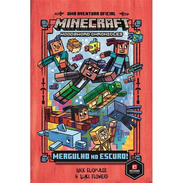 Mergulho no Escuro!  de Nick Eliopulos e Luke Flowers   Minecraft N.º 3