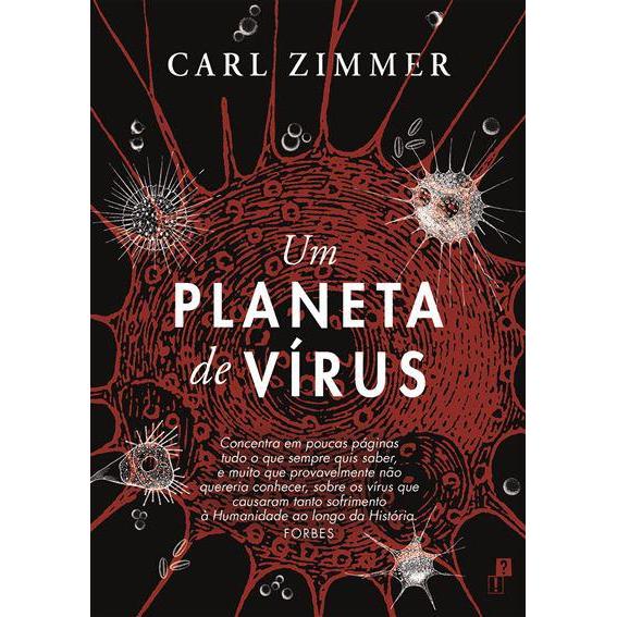 Um Planeta de Vírus de Carl Zimmer