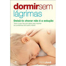 Dormir Sem Lágrimas de Rosa Jové
