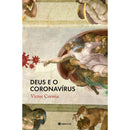 Deus e o Coronavírus de Victor Correia