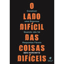 O Lado Difícil das Coisas Difíceis de Ben Horowitz